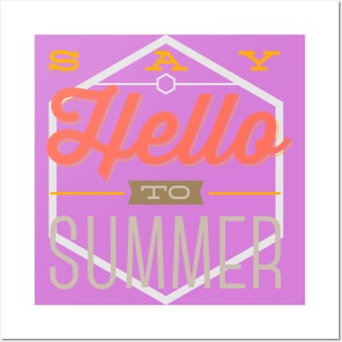 Say Hello to summer Posters and Art